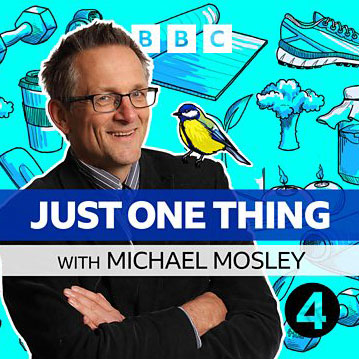 BBC Radio 4 programme, ‘Just One Thing’